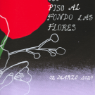 Segundo piso al fondo las flores,  de África Pitarch
