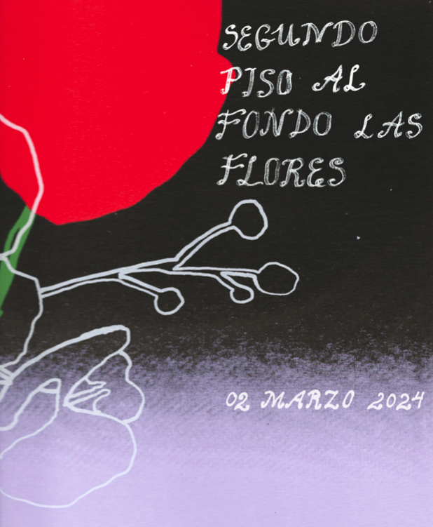 SEGUNDO PISO AL FONDO LAS FLORES